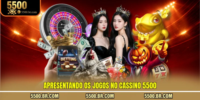 apresentando-os-jogos-no-cassino-5500